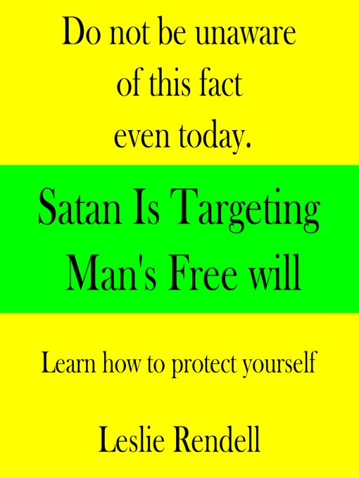 Cover image for Satan is Targeting Man's Free Will
